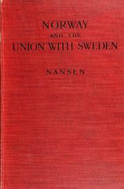 Cover of: Norway and the union with Sweden