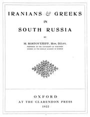 Iranians & Greeks in south Russia by Michael Ivanovitch Rostovzeff