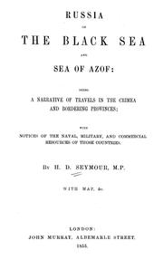 Cover of: Russia on the Black Sea and Sea of Azof by Henry Danby Seymour, Henry Danby Seymour