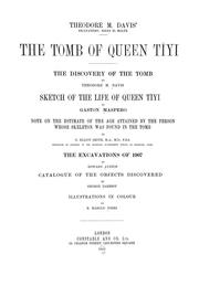Cover of: The tomb of Queen Tîyi.: The discovery of the tomb