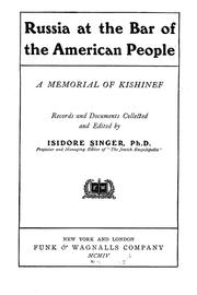 Cover of: Russia at the bar of the American people: a memorial of Kishinef