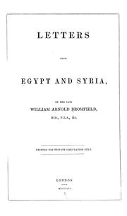 Cover of: Letters from Egypt and Syria | William Arnold Bromfield