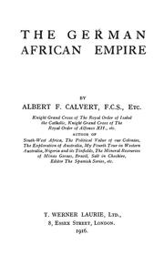 Cover of: The German African empire by Albert Frederick Calvert