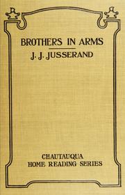 Cover of: Brothers in arms by Jusserand, J. J.