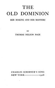 Cover of: The Old Dominion: her making and her manners