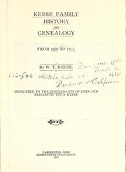 Keese family history and genealogy by W. T. Keese
