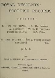 Royal descents:  Scottish records by W. G. D. Fletcher