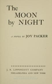Cover of: The moon by night: a novel.