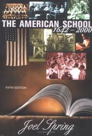 Cover of: The American school, 1642-2000 by Joel H. Spring