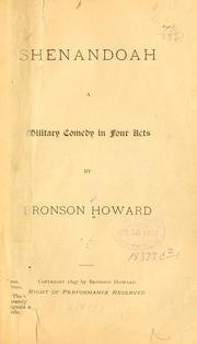 Cover of: Shenandoah: a military comedy in four acts