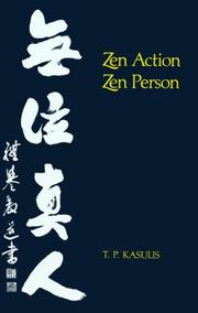 Cover of: Zen Action by T. P. Kasulis
