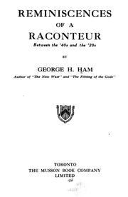 Cover of: Reminiscences of a raconteur, between the '40s and the '20s