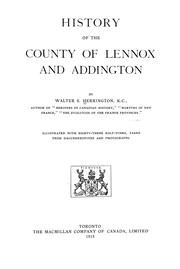History of the county of Lennox and Addington by Walter Stevens Herrington