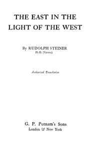 Cover of: The East in the light of the West by Rudolf Steiner