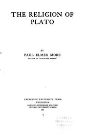 Cover of: The religion of Plato by More, Paul Elmer