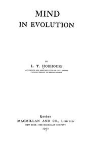 Cover of: Mind in evolution by L. T. Hobhouse, L. T. Hobhouse