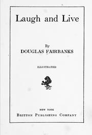 Cover of: Laugh and live by Douglas Fairbanks