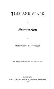 Cover of: Time and space by Hodgson, Shadworth Hollway