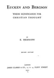 Cover of: Eucken and Bergson, their significance for Christian thought.