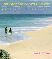 The beaches of Maui County by John R. K. Clark