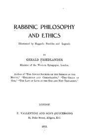 Cover of: Rabbinic philosophy and ethics illustrated by haggadic parables and legends | Friedlander, Gerald