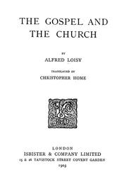 Cover of: The gospel and the church by Alfred Firmin Loisy