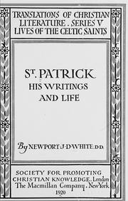 Cover of: St. Patrick, his writings and life