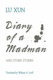 Cover of: Diary of a madman and other stories by Lu Xun