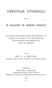 Christian evidences viewed in relation to modern thought by C. A. Row