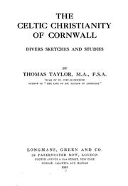 Cover of: The Celtic Christianity of Cornwall: divers sketches and studies