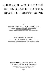 Cover of: Church and state in England to the death of Queen Anne by Henry Melvill Gwatkin