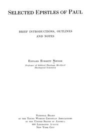 Cover of: Selected epistles of Paul: brief introductions, outlines and notes