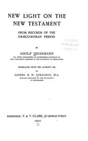 Cover of: New light on the New Testament by Adolf Deissmann
