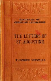 Cover of: The letters of St. Augustine by W. J. Sparrow-Simpson