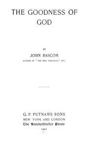 Cover of: The goodness of God by Bascom, John