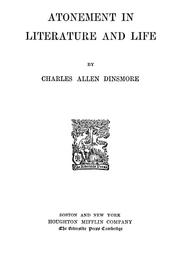 Cover of: Atonement in literature and life by Dinsmore, Charles Allen