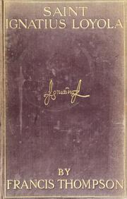 Cover of: Saint Ignatius Loyola by Francis Thompson