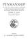 Cover of: Penmanship of the XVI, XVII & XVIIIth centuries