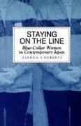 Cover of: Staying on the line by Glenda Susan Roberts