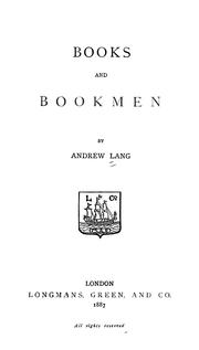 Cover of: Books and bookmen by Andrew Lang