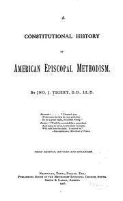 Cover of: constitutional history of American Episcopal Methodism. | Tigert, Jno. J.