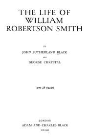 Cover of: The life of William Robertson Smith