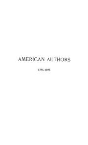 American authors, 1795-1895 by Patrick Kevin Foley