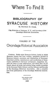 Cover of: Where to find it: bibliography of Syracuse history