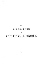 Cover of: The literature of political economy by J. R. McCulloch