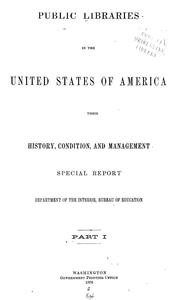 Cover of: Public libraries in the United States of America by United States. Bureau of Education.