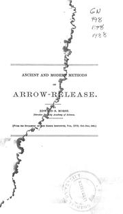 Cover of: Ancient and modern methods of arrow-release by Edward Sylvester Morse