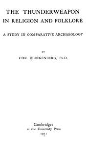 Cover of: The thunderweapon in religion and folklore: a study in comparative archaeology