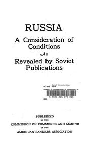 Cover of: Russia: a consideration of conditions as revealed by Soviet publications.