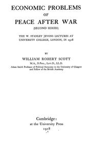 Cover of: Economic problems of peace after war.: (Second series) The W. Stanley Jevons lectures at University College, London, in 1918